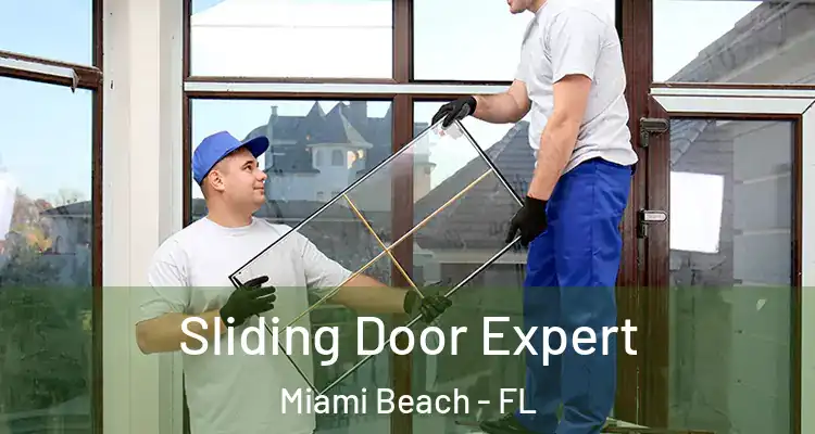  Sliding Door Expert Miami Beach - FL